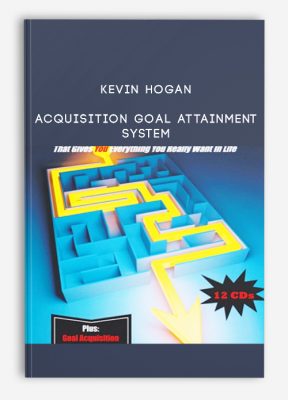 Acquisition Goal Attainment System from Kevin Hogan