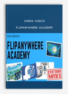 Chris Chico – Flipanywhere Academy