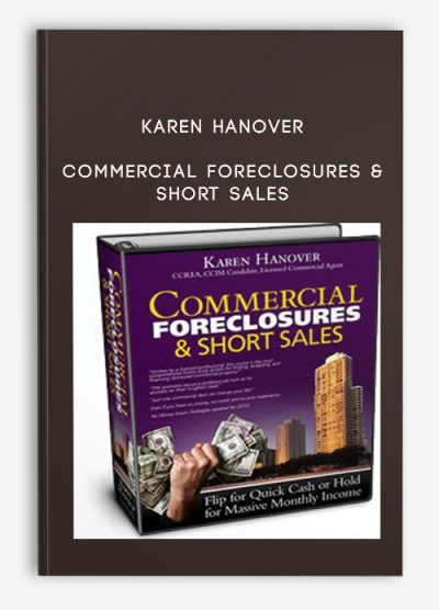 Commercial Foreclosures & Short Sales from Karen Hanover