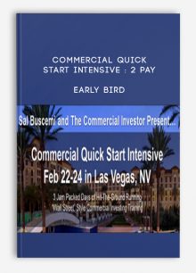 Commercial Quick Start Intensive : 2 Pay - EARLY BIRD