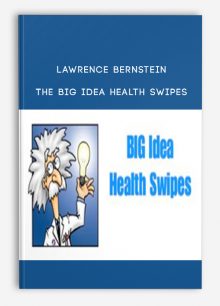 Lawrence Bernstein – The BIG Idea Health Swipes