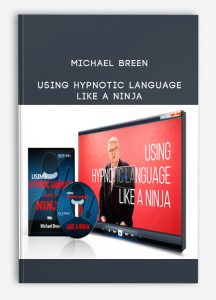 Michael Breen – Using Hypnotic Language Like A Ninja