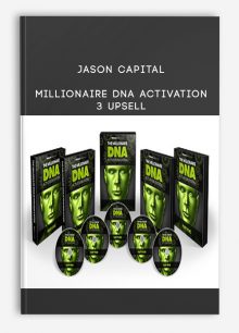 Jason Capital – Millionaire DNA Activation + 3 Upsell