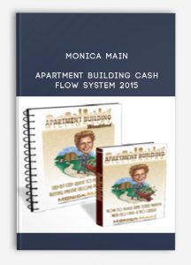 Monica Main – Apartment Building Cash Flow System 2015