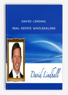 Real Estate Wholesaling from David Lindahl