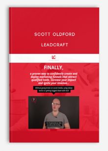 Scott Oldford – Leadcraft (Create A Waterfall Effect Of Sales)