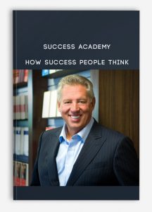 Success Academy – How Success People Think