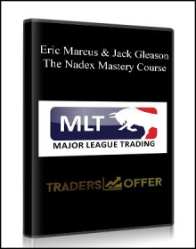 The Nadex Mastery Course from Eric Marcus & Jack Gleason