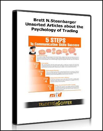 Brett N.Steenbarger - Unsorted Articles about the Psychology of Trading