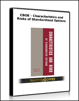 CBOE - Characteristics and Risks of Standardized Options