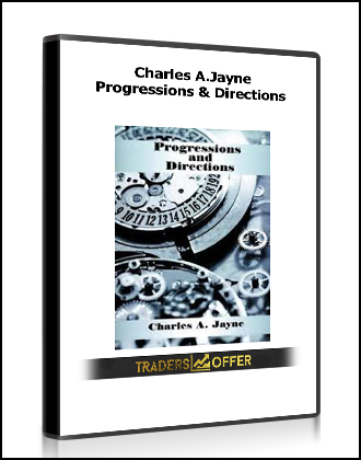 Charles A.Jayne - Progressions & Directions