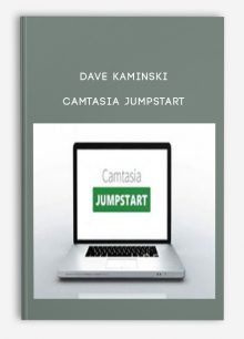 Dave Kaminski – Camtasia Jumpstart