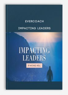 Evercoach – Impacting Leaders