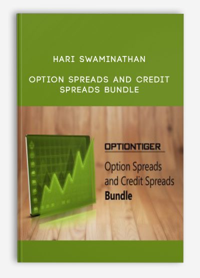 Hari Swaminathan – Option Spreads and Credit Spreads Bundle