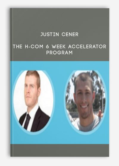 Justin Cener – The H-Com 6 Week Accelerator Program