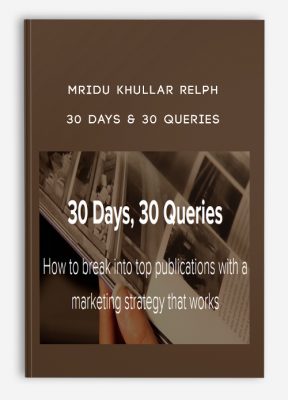 Mridu Khullar Relph – 30 Days & 30 Queries