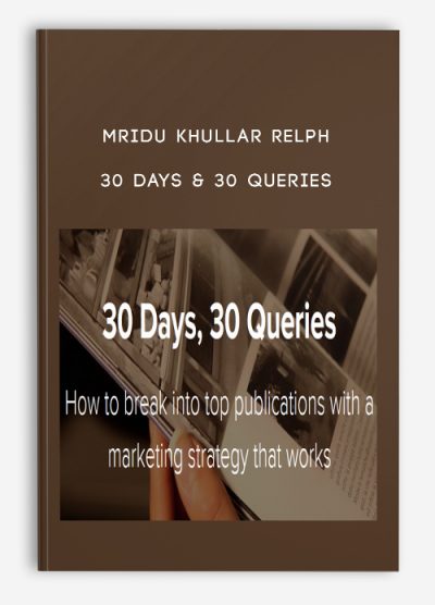 Mridu Khullar Relph – 30 Days & 30 Queries