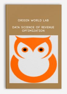 Origin World Lab - Data Science of Revenue Optimization