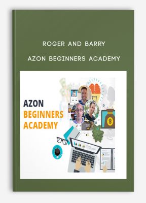 Roger and Barry - AZON BEGINNERS ACADEMY