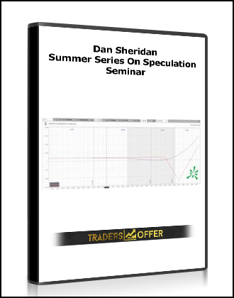 Dan Sheridan - Summer Series On Speculation Seminar