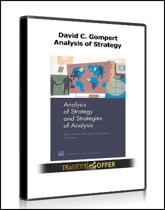 David C. Gompert - Analysis of Strategy