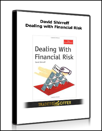 David Shirreff - Dealing with Financial Risk