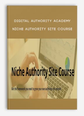 Digital Authority Academy - Niche Authority Site Course