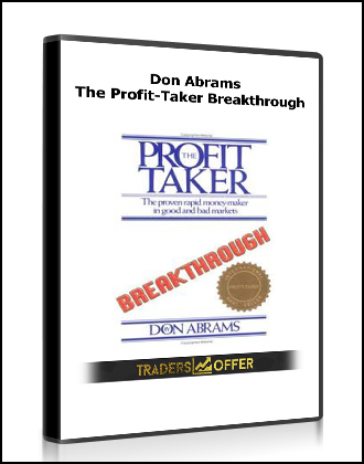 Don Abrams - The Profit-Taker Breakthrough