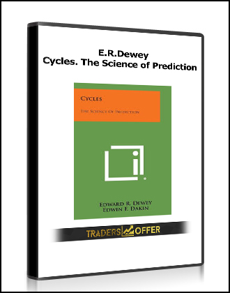 E.R.Dewey - Cycles. The Science of Prediction