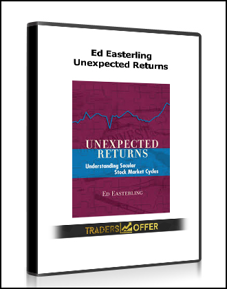 Ed Easterling - Unexpected Returns