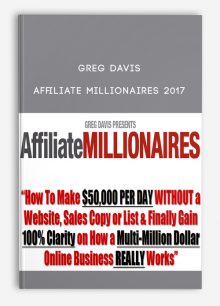 Greg Davis – Affiliate Millionaires 2017 ( Super Affiliate Rockstar Live + Bonus )