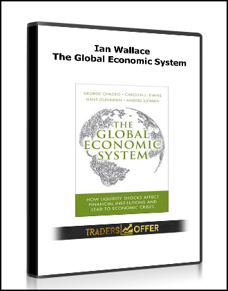 Ian Wallace – The Global Economic System