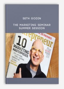 Seth Godin – The Marketing Seminar: Summer Session