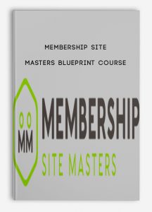 Membership Site Masters Blueprint Course