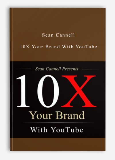 Sean Cannell – 10X Your Brand With YouTube