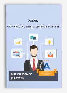 ACPARE – Commercial Due Diligence Mastery