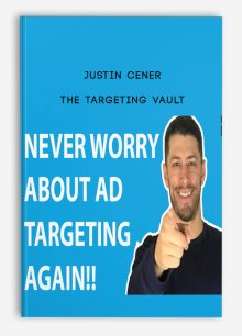 Justin Cener – The Targeting Vault