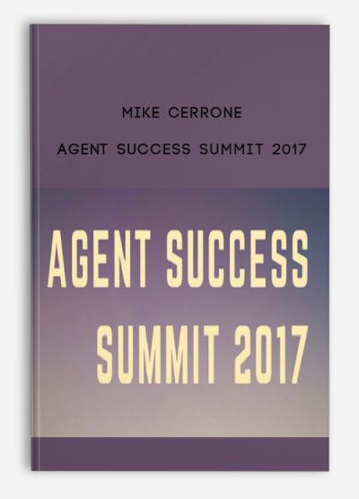 Mike Cerrone – Agent Success Summit 2017