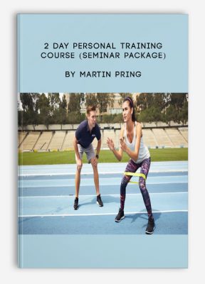 2 Day Personal Training Course (Seminar Package) by Martin Pring