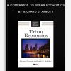 A Companion to Urban Economics by Richard J. Arnott