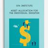 Asset Allocation for the Individual Investor by CFA Institute