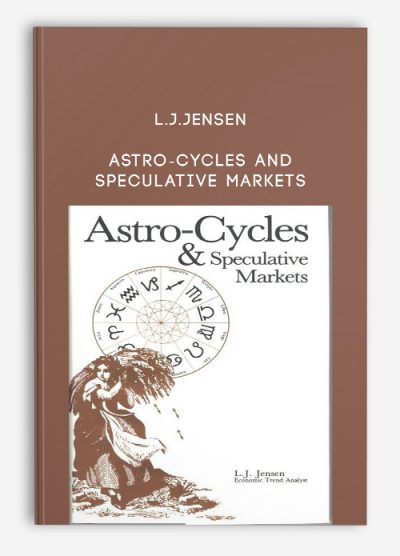 Astro-Cycles and Speculative Markets by L.J.Jensen