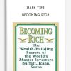 Becoming Rich by Mark Tier