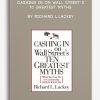 Cashing in on Wall Street’s 10 Greatest Myths by Richard L.Lackey