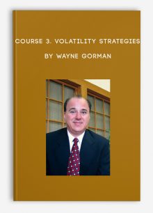 Course 3. Volatility Strategies by Wayne Gorman