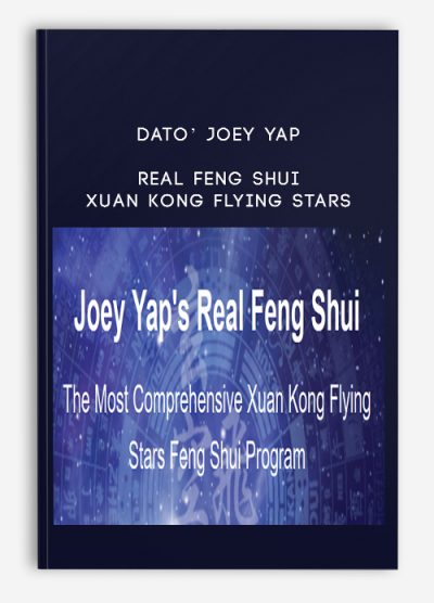 Dato’ Joey Yap – Real Feng Shui – Xuan Kong Flying Stars