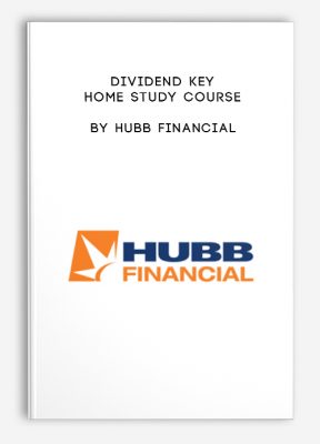 Dividend Key Home Study Course by Hubb Financial