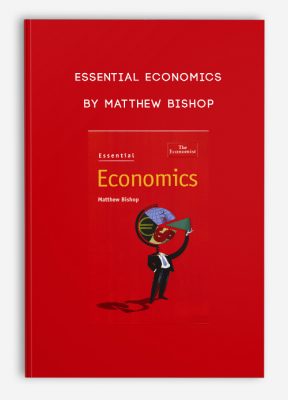 Essential Economics by Matthew Bishop