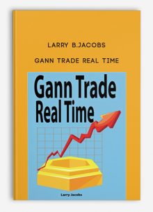 Gann Trade Real Time by Larry B.Jacobs