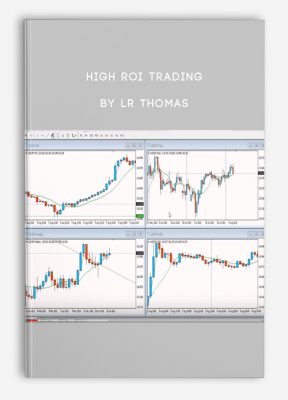 High ROI Trading by LR Thomas